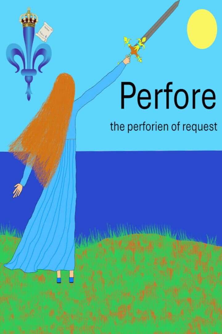Perfore the Perforien Request